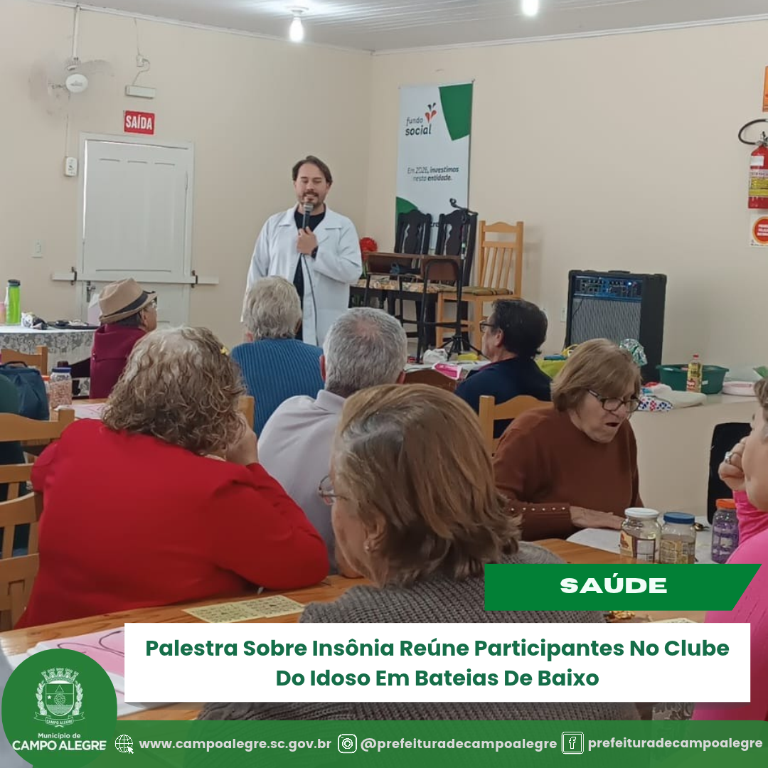 Palestra sobre insônia reúne idosos em Bateias de Baixo, Campo Alegre